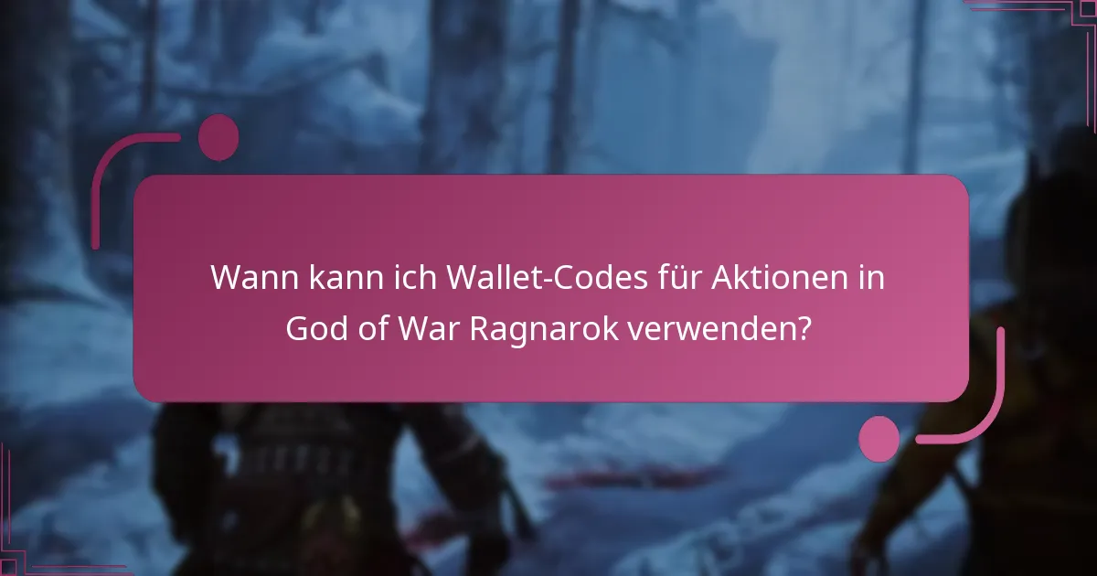 Wie löse ich einen Wallet-Code für God of War Ragnarok ein?