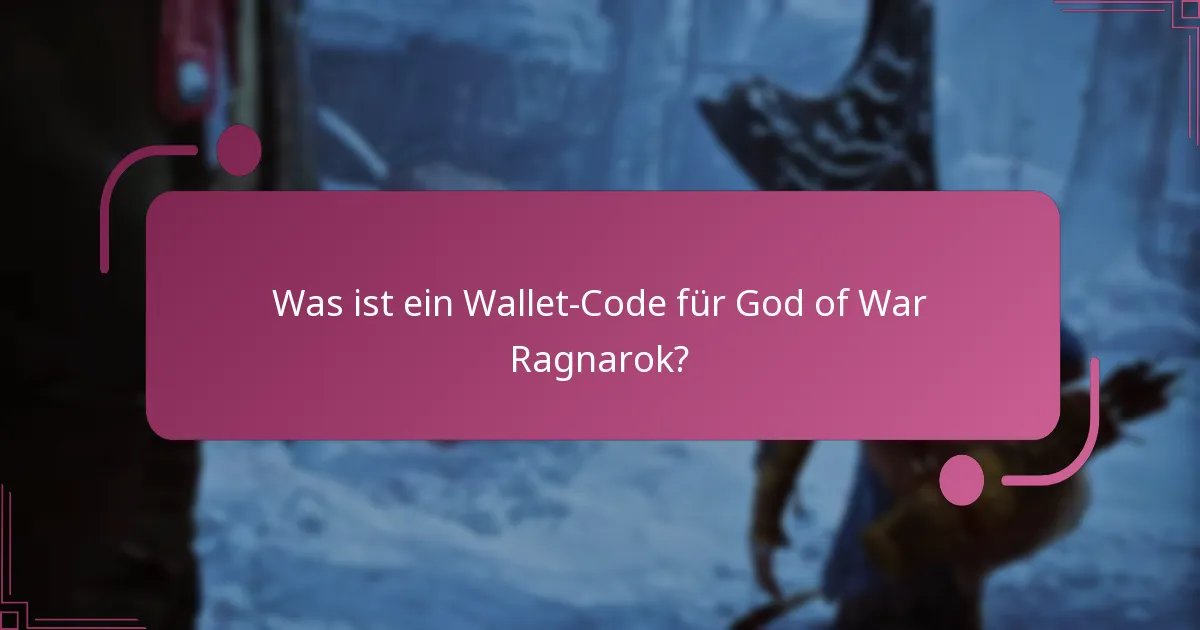Welche Wallet-Codes können für In-Game-Käufe verwendet werden?