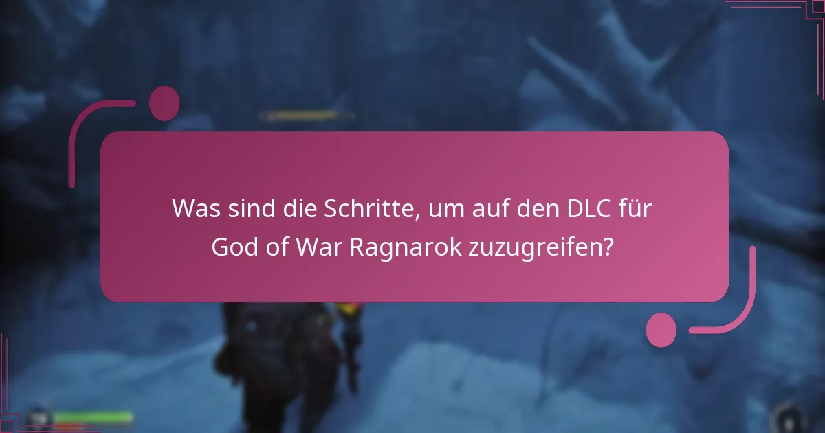 Welche Plattformen unterstützen den God of War Ragnarok DLC?