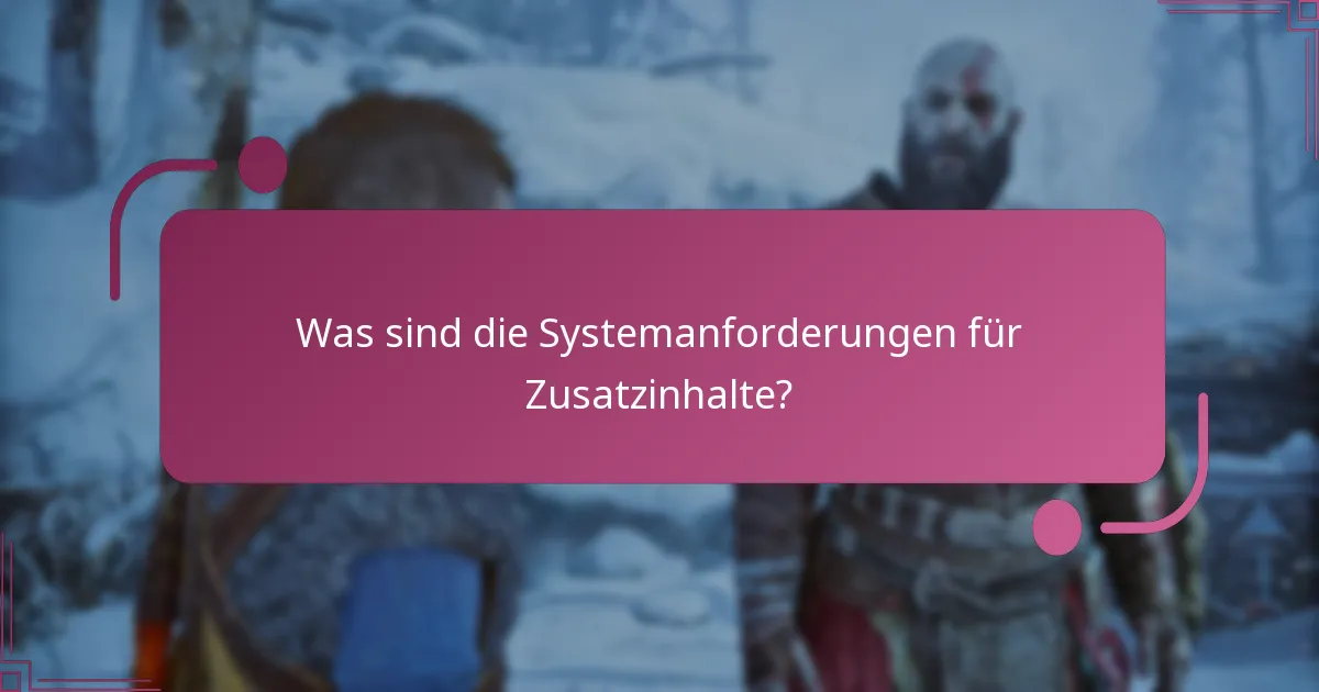 Was beinhaltet der Zusatzinhalt für God of War Ragnarok?