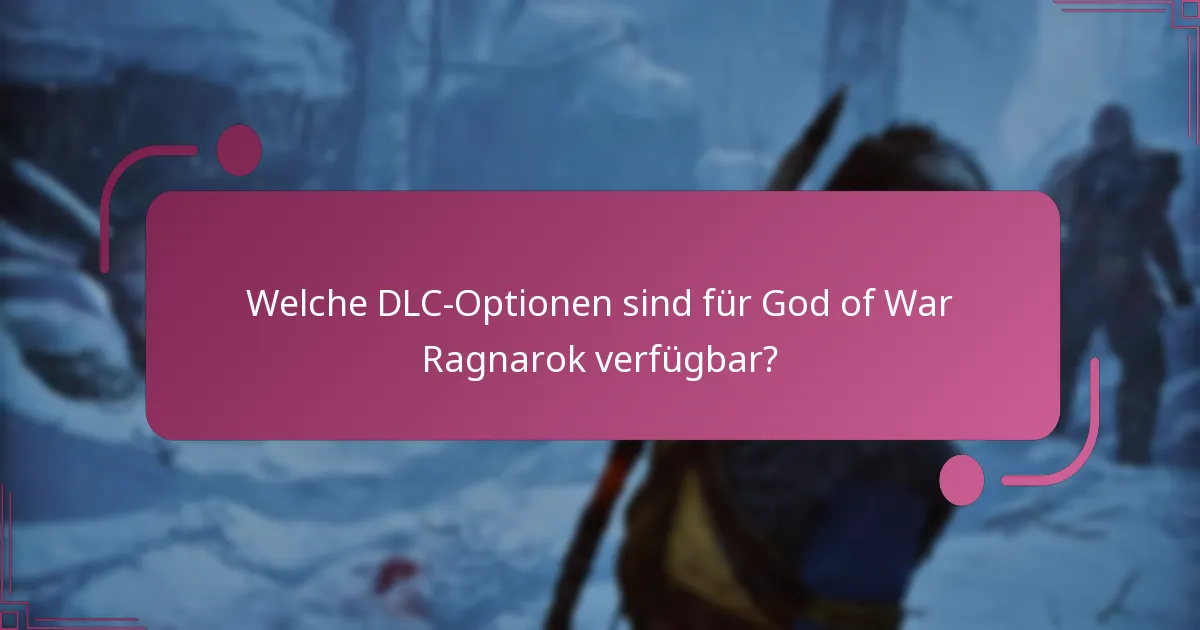Wo kann ich God of War Ragnarok DLCs kaufen?