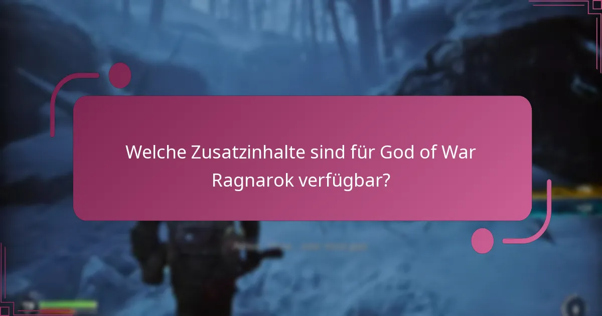 Was sind die Kompatibilitätsanforderungen für Zusatzinhalte?