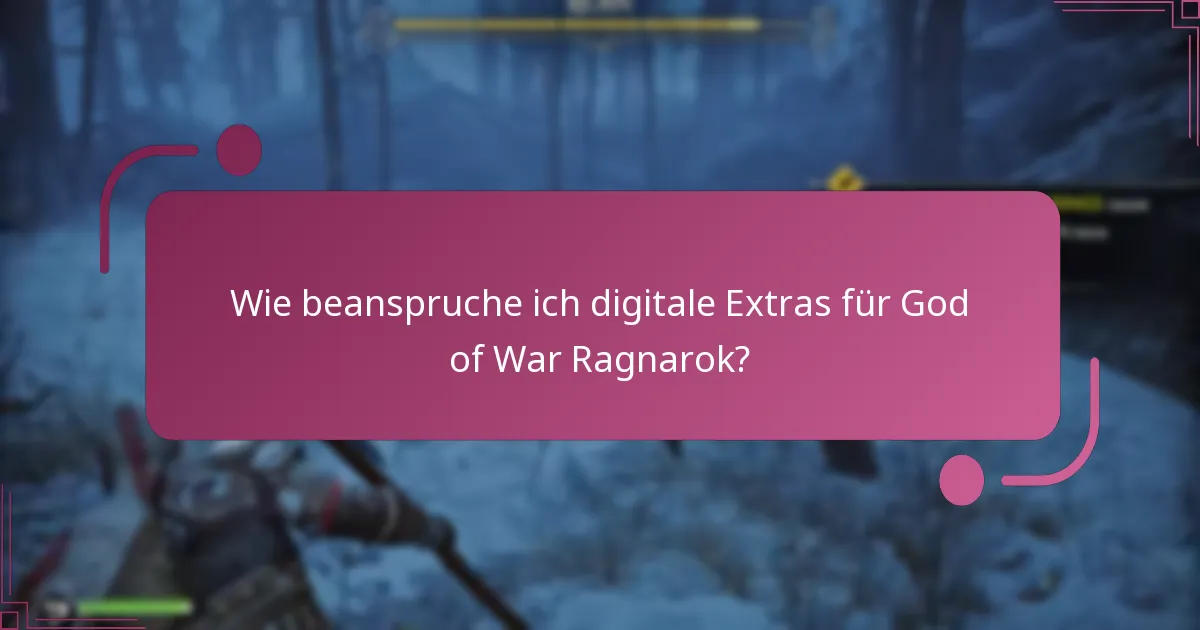 Wie vergleichen sich die verschiedenen Editionen von God of War Ragnarok hinsichtlich digitaler Extras?